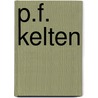 P.F. Kelten door Niels van Manen