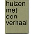 Huizen met een verhaal