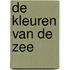 De kleuren van de zee