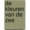 De kleuren van de zee by Miriam Bruijstens