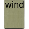 Wind door Esther Walraven