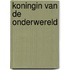 Koningin van de onderwereld