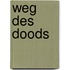 Weg des doods