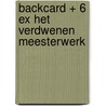 Backcard + 6 ex Het verdwenen meesterwerk door Nathan Rutjes
