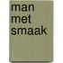 Man met smaak