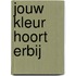 Jouw kleur hoort erbij
