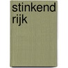 Stinkend rijk door Colas Gutman