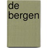 De Bergen door Jurgen Groenwals