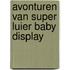 Avonturen van Super Luier Baby Display