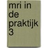 MRI in de Praktijk 3