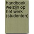 Handboek Welzijn op het werk (ed.2023) - studentenversie