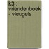 K3 : vriendenboek - vleugels