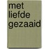 Met liefde gezaaid