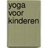 Yoga voor kinderen