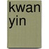 Kwan Yin