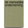 De Menselijke Onderneming door Roland van Kralingen