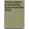 Neurocampus Braintraining Scheurkalender 2024 door Robert Bolhuis