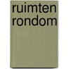 Ruimten rondom by Georges Perec