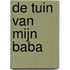 De tuin van mijn Baba