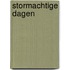 Stormachtige dagen