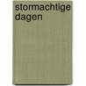 Stormachtige dagen by Holly Hepburn