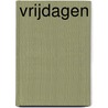 Vrijdagen by Vincent Merckx