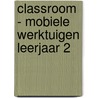 Classroom - Mobiele Werktuigen leerjaar 2 door Electudevelopment