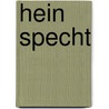 Hein Specht door Frank Pels