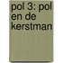 Pol 3: Pol en de kerstman