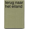 Terug naar het eiland by Yvette Manessis Corporon