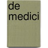 De Medici door Matteo Strukul