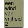 Een wind van vrijheid 2 door Roberto Zaghi
