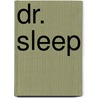 Dr. Sleep door Stephen King