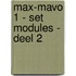 Max-mavo 1 - set modules - deel 2