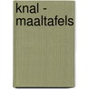 Knal - Maaltafels door Onbekend