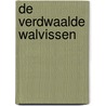 De verdwaalde walvissen by Sj King