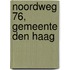 Noordweg 76, gemeente Den Haag