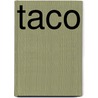 Taco by Bram Arends