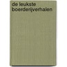 De leukste boerderijverhalen by Unknown