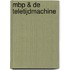 MBP & de Teletijdmachine