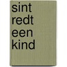 Sint redt een kind by Walter Baele