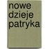 Nowe Dzieje Patryka