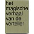 Het magische verhaal van de Verteller