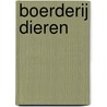 Boerderij dieren door Dhr Hugo Elena