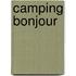 Camping Bonjour
