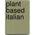 PLANT BASED ITALIAN