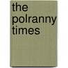 The Polranny Times door Bogwood Publishers