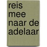 Reis mee naar de adelaar by Lilian Kluivers