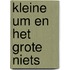 Kleine UM en het Grote Niets
