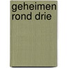 Geheimen rond Drie door Wendy Born-van den Brink
